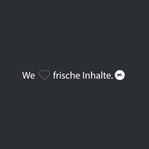 frische inhalte - contentmarketing neuwied